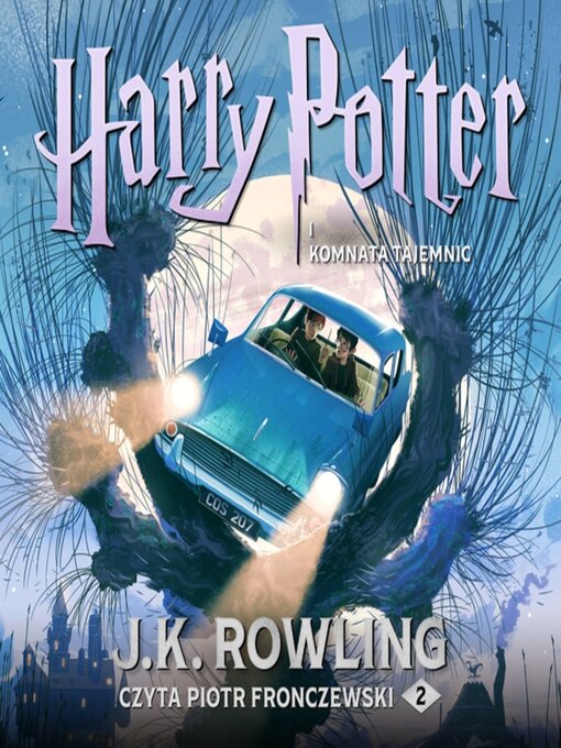 Title details for Harry Potter i Komnata Tajemnic by J. K. Rowling - Wait list